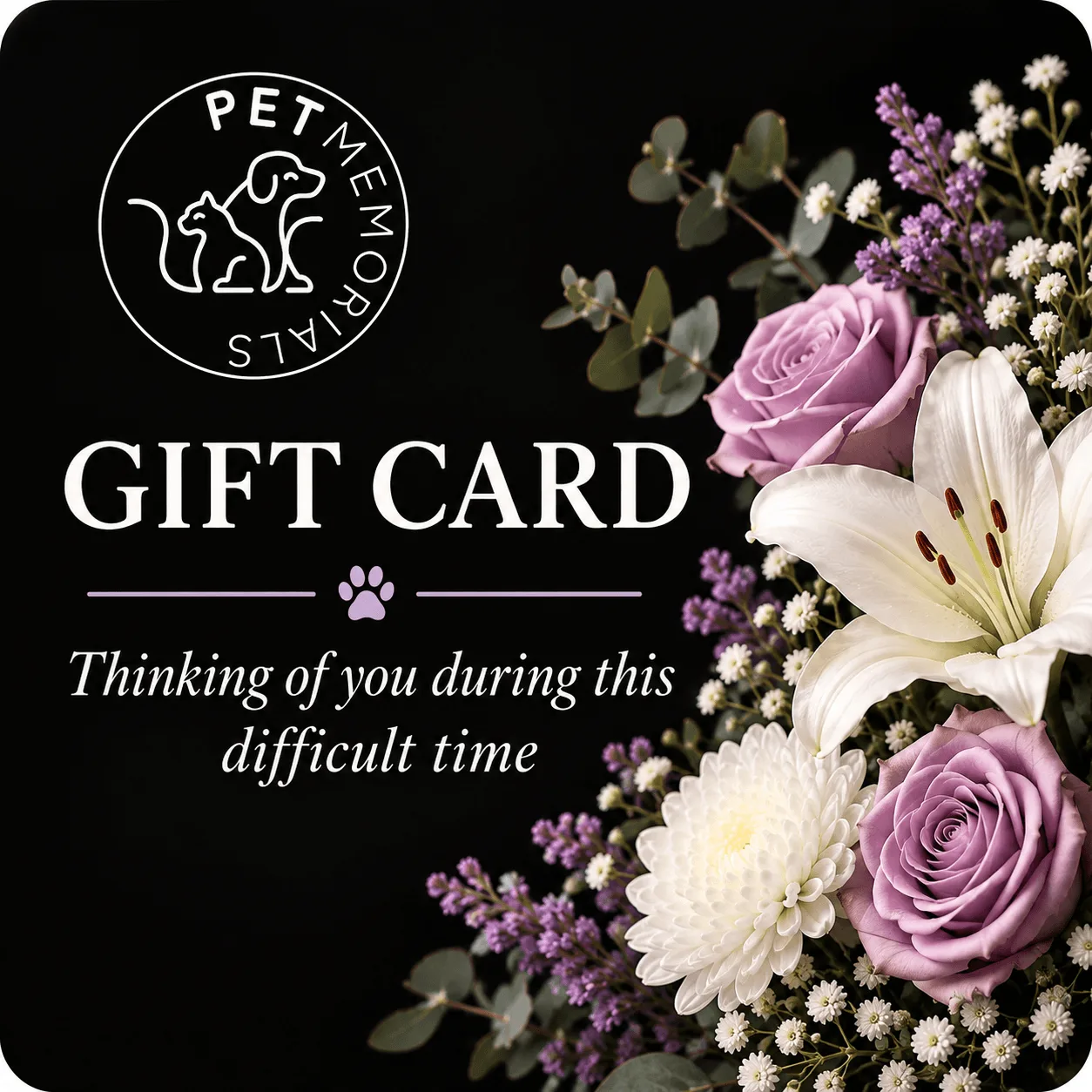 Pet memorial gift card with a floral bouquet design and sympathy message